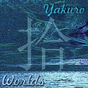 Yakuro - Freedom of the Life
