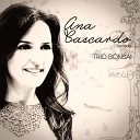 Ana Cascardo feat Trio Bonsai - Lua Girou