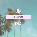 Textos com Amor feat Naiara Terra - Um Lindo Dia