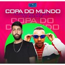 DJ MOREIRA NO BEAT MC BONNER - Copa do Mundo