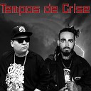 Rel Firma Zica feat Flavio Dark - Tempos de Crise