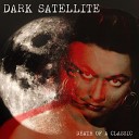 Dark Satellite - Little House