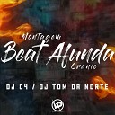 Dj C4 Dj Tom da Norte - Montagem Beat Afunda Cranio