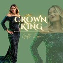 Gift Zion - Crown King Radio Edit