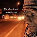 Nil Maranata feat Mano J - Morador de Rua