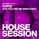 Korqi - Can You See Me Breathing Extended Mix