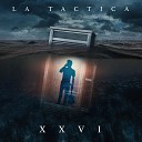 La tactica - XXVI