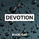 Rock Da Cat - Devotion Radio Edit