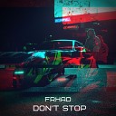 FRHAD - Don t Stop