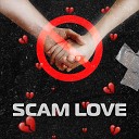 TaSu VLADOS - SCAM Love prod VROSE