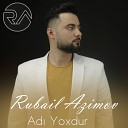 1 989 250 39 54 whatsapp vuqar - Rubail Azimov Ad yoxdur 2022 Official Music…