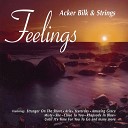Acker Bilk His Strings - Without You