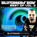 Blutonium Boy - Groove On Blutonium Boy Hardstyle DJ Mix