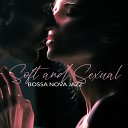 Modern Jazz Relax Group - Soft Sex