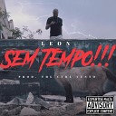 Leon feat Betinho THL - Sem Tempo