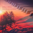 Lena Orsa - Touch the Sunrise