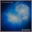 Dreamtime - Celestial Dreams Spa