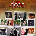 The Mood - Answer to My Call