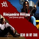 Alejandro Hilton feat Severin Hardy - Scar on my Soul