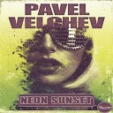Pavel Velchev - Neon Sunset