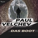 Paul Velchev - Das Boot