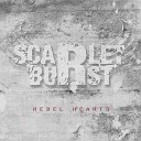 Scarlet Burst - Rebel Hearts