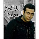 Mohsen Chavoshi - Negar