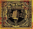 Tom Petty The Heartbreakers - Any Way You Want It