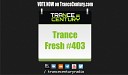 Trance Century Radio TranceFresh 403 - AK Waves On Waves Let s Be The Light