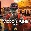 MC TG DJ Bill - Vidro e Fum