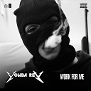 Yowda - Work For Me Prod By White Rocks