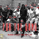 Yowda feat We G Wak Teezy From The Clair - For the Gang