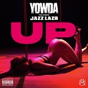 Yowda feat Jazz Lazr - Up