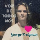 George Pretyman - Voz de Todos N s