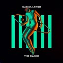 Sasha Lopez - The Blame Radio Edit