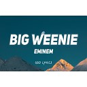 GOD LYRICS - Eminem Big Weenie Lyrics sped up Tiktok Remix i don t understand why are you being so…