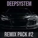 DeepSystem - Dame Locura Robber DJ Remix