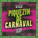 MC Delux DJ Duh 011 - Piquezin de Carnaval