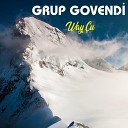 Grup Govendi - Here Le