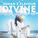 Semah Flavour - No One Like You