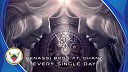 Benassi Bros Feat. Dhany - Every Single Day (Sergey Plotnikov & DJ X-KZ Dance Remix 2023)