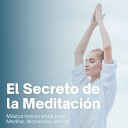Meditacion Budista Maestros - El Secreto de la Meditaci n