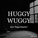 DPSM - Huggy Wuggy from Poppy Playtime Piano Version