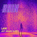 LUMI Jay Adlao Block - Rain