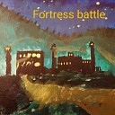 Ruslan Butabayev - The Battle for the Fortress