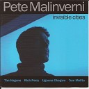 Pete Malinverni feat Rich Perry Tim Hagens Tom Melito Ugonna… - Venice Cities Memories