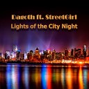 Dagoth feat StreetGirl - Lights of the City Night