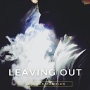 Twigger Ramzier - Leaving out