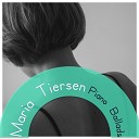 Maria Tiersen - Piano Ballad Pt 4