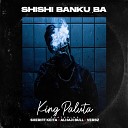 King Paluta feat Sheriff Keita Alhaji Bull… - Shishi Na Banku Ba